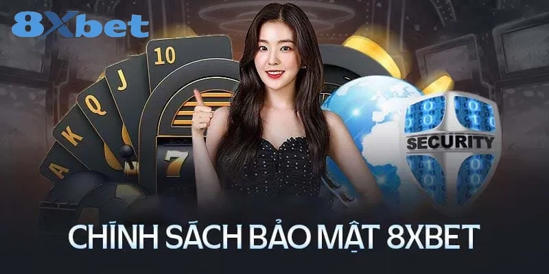 8XBET Là Gì? Review Chi Tiết Độ Uy Tín Của Nhà Cái 8XBET Hệ thống bảo mật tại 8XBET